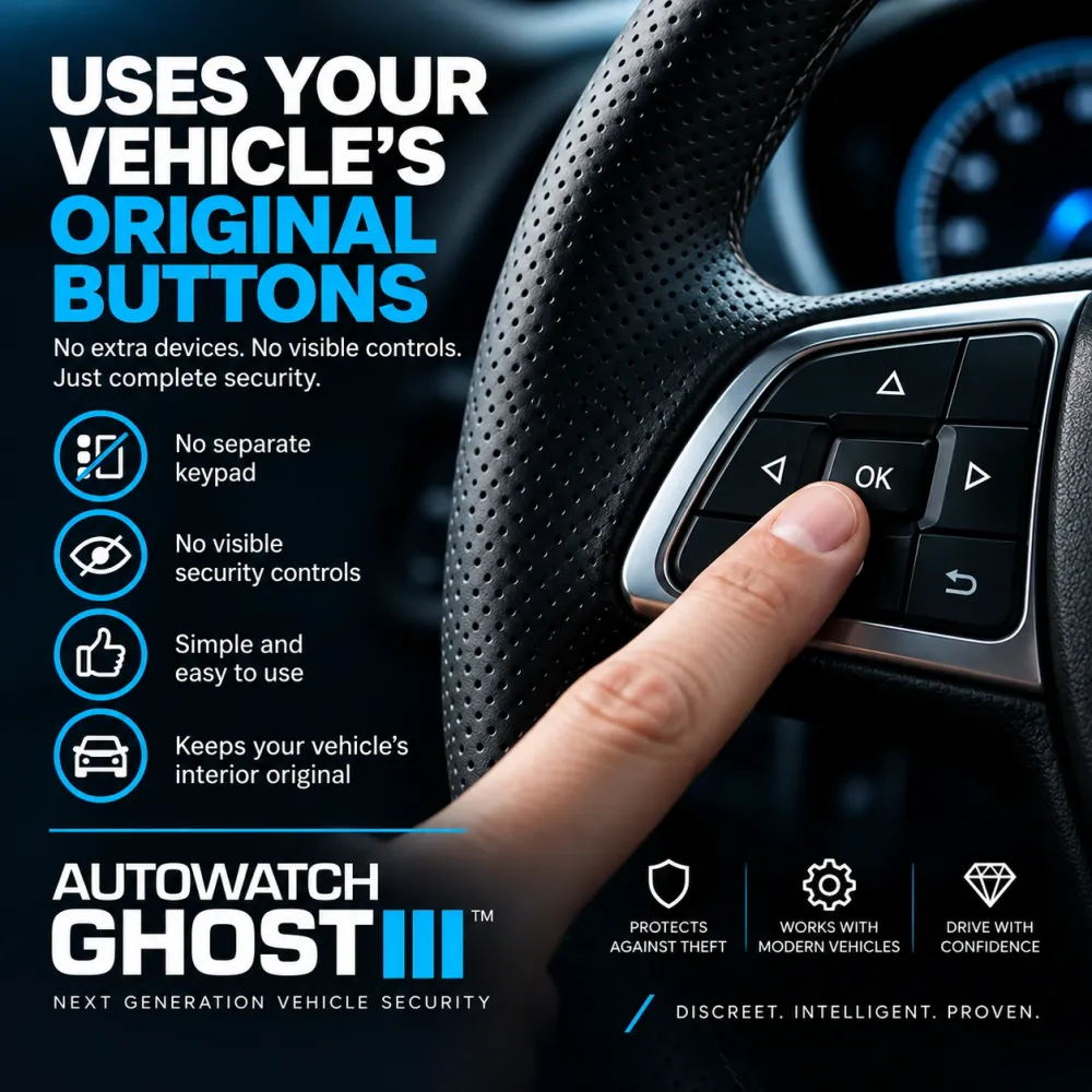 Autowatch Ghost-III uses the vehicle's original buttons for your PIN